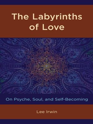cover image of The Labyrinths of Love